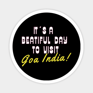 Goa India. White text. Gift ideas for the travel enthusiast. Magnet